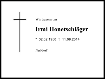 Traueranzeige von Irmi Honetschläger von Region Chiemgau